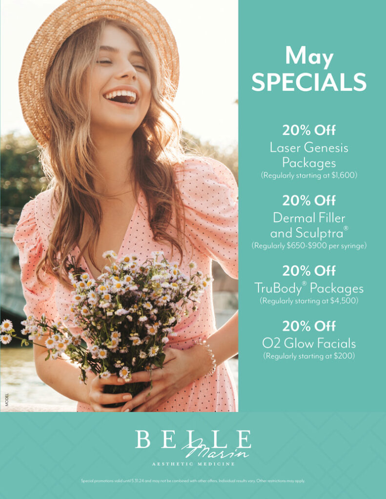 May SPECIALS 20% Off Laser Genesis Packages (Regularly starting at $1,600) 20% Off Dermal Filler and Sculptra® (Regularly $650-$900 per syringe) 20% Off TruBody® Packages (Regularly starting at $4,500) 20% Off O2 Glow Facials (Regularly starting at $200)